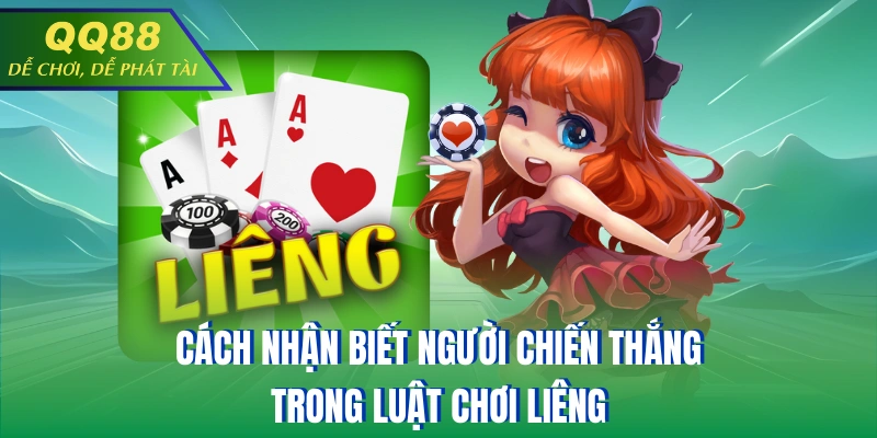 Cách nhận biết người chiến thắng trong luật chơi Liêng